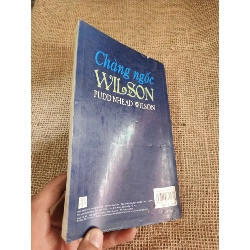 Chàng ngốc Wilson - Mark Twain 2009 mới 80% ố (Kỹ năng sống) HLSC2404 1028409