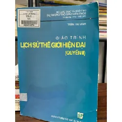 Giáo trình Lịch sử thế giới hiện đại (Quyển II) – Trần Thị Vinh 589563