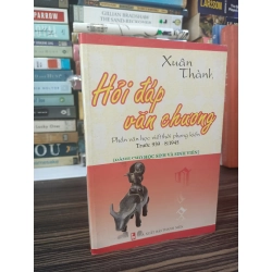 Hỏi đáp văn chương - Xuân Thành