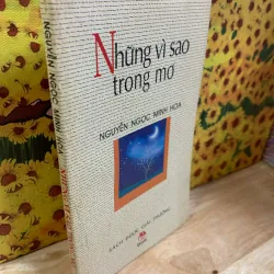 Những Vì Sao Trong Mơ - Nguyễn Ngọc Minh Hoa