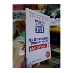 Người thông minh giải quyết vấn đề như thế nào? - Ken Watanabe KỸ NĂNG HCM1008