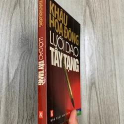 Lưỡi dao tây tạng - khâu hoa đông. 999 465963