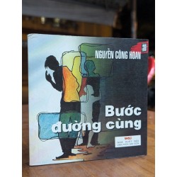 BƯỚC ĐƯỜNG CÙNG - NGUYỄN CÔNG HOAN 195517