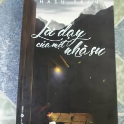 Lời dạy của một nhà sư - Hasu Tran