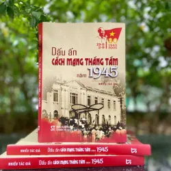 (Giảm 10%) Cách mạng Tháng Tám năm 1945