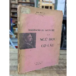 Ferdinand De Saussure và ngôn ngữ học cơ cấu - Phạm Hữu Lai