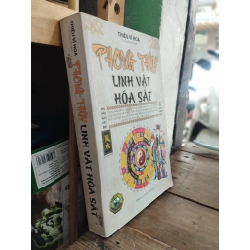 PHONG THUỶ LINH VẬT HOÁ SÁT - THIỆU VĨ HOA 305325