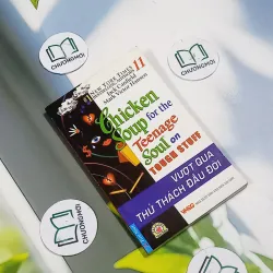 Chicken Soup For The Teenage Soul on Tough Stuff - 11: Vượt Qua Thử Thách Đầu Đời - Jack  705748