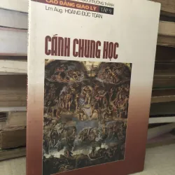 Cánh chung học - Hoàng Đức Toàn