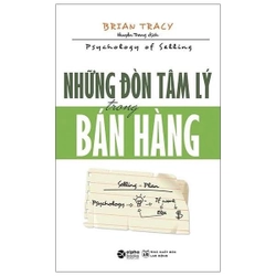 📚Những Đòn Tâm Lý Trong Bán Hàng - Brian Tracy 