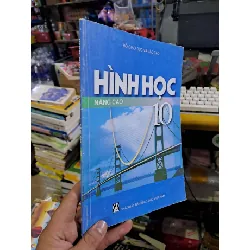 Hình học nâng cao 10 - 2016 mới 80% ố - GIÁO KHOA - HCM0111