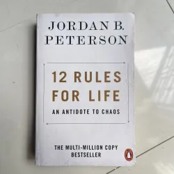 12 Rules For Life - Jordan B. Peterson