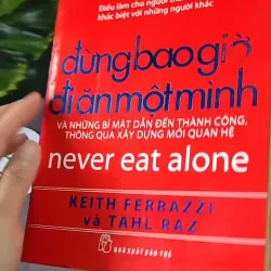 Đừng Bao Giờ Đi Ăn Một Mình 604636