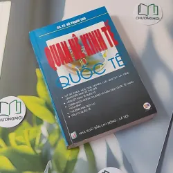 Quan hệ kinh tế quốc tế - GS. TS. Võ Thanh Thu 1018830