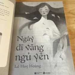 Tiểu thuyết "Ngày dĩ vãng ngủ yên" - Lê Huy Hoàng 705823