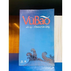 Rễ bèo chân sóng - Vũ Bão - VĂN HỌC - Văn võ - VAVO3110-70 Rebooks.vn