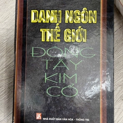 Danh ngôn thế giới đông tây kim cổ. 10