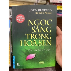NGỌC SÁNG TRONG HOA SEN - John Blofeld