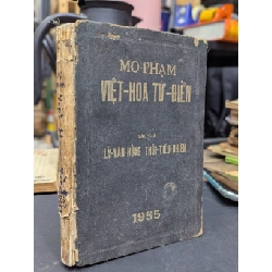 MÔ PHẠM VIỆT HOA TỪ ĐIỂN - LÝ VĂN HÙNG