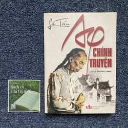 AQ chính truyện - Lỗ Tấn 