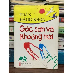 Góc sân và Khoảng trời - Trần Đăng Khoa 576082