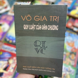 Quy Luật của Văn Chương - Võ Gia Trị