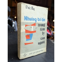Những bí ẩn trong tâm lý con người - Đức Huy