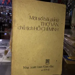 Một số bài giảng thơ văn chủ tịch Hồ Chí Minh 