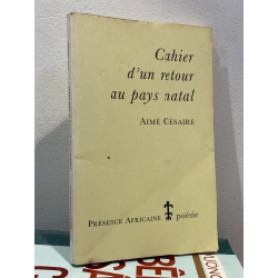 Cahier d'un retour au pays natal - Aimé Césaire