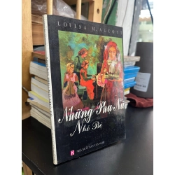 Những phụ nữ nhỏ bé - Louisa M. Alcott
