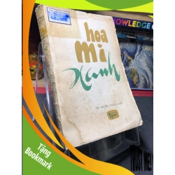 (TẶNG BOOKMARK) Họa Mi Xanh sưu tầm ố vàng nặng, ướt bìa 1979 Nguyễn Quân, Quang Chiến, Việt Anh, Huy Đức dịch RBK0906 SÁCH VĂN HỌC