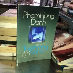 Tuyệt vọng và bất tử - Phạm Hồng Danh