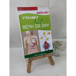 Những điều cần biết về bệnh dạ dày