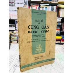 Luận đề về cung oán ngâm khúc - Khai Minh & Duy Diễn