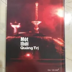 Một thời Quảng Trị - Nguyễn Huy Hiệu 553165