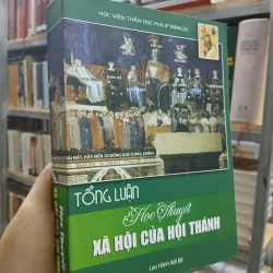 TỔNG LUẬN HỌC THUYẾT XÃ HỘI CỦA HỘI THÁNH
