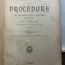 Procédure en Matière Civile Indigène – Paul Dufilho - sài gòn 1922 1023814