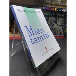 Miền tâm tư 2008 mới 70% ố bẩn nhẹ Nguyễn Thanh Kim HPB0906 SÁCH VĂN HỌC Blogmeo21025