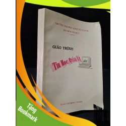 (TẶNG BOOKMARK) Giáo trình tin học quản lý mới 80% bẩn bìa, ố nhẹ 2000 Nhiều tác giả RBK1604 GIÁO TRÌNH, CHUYÊN MÔN