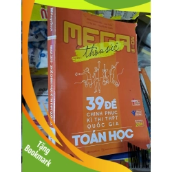 (TẶNG BOOKMARK) Mega 2019 39 đề chinh phục kì thi THPT quốc gia toán học mới 70% ẩm rách bìa 2018 RBK0808 GIÁO KHOA