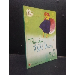 (TẶNG BOOKMARK) Tha thứ cũng là nghệ thuật - Những giá trị tinh thần 2006 mới 80% bẩn RBK1504 triết lý