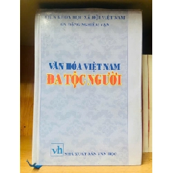 Văn hóa Việt Nam đa tộc người / Đặng Nghiêm Vạn KHOA HỌC ĐỜI SỐNG VAVO2012-113 Rebooks.vn