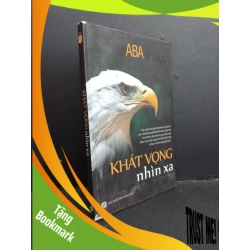 (TẶNG BOOKMARK) Khát vọng nhìn xa mới 80% ố có viết trang đầu tróc nhẹ bìa 2015 RBK1001 ABA KỸ NĂNG