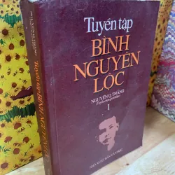 Tuyển Tập Bình Nguyên Lộc - Tập 1