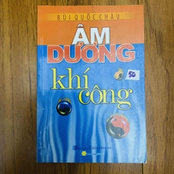 Âm Dương Khí Công - Bùi Quốc Châu#HATRA