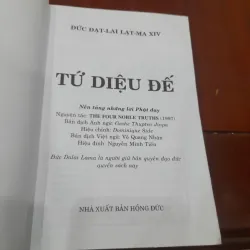Nền tảng những lời Phật dạy: TỨ DIỆU ĐẾ 929629