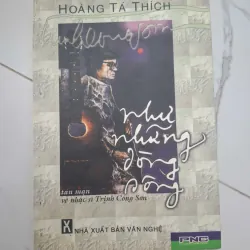 Như những dòng sông - Hoàng Tá Thích - Tản văn