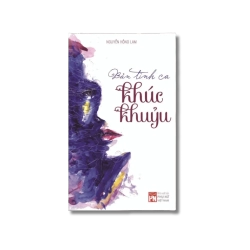 Bản tình ca khúc khuỷu - Nguyễn Hồng Lam