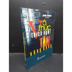 [Sách Cũ SCGR] Vô Thức Thích Nghi Tâm Năng Động Đào Chính - Đoan Nghiêm mới 90% bẩn nhẹ HCM1304 2006 văn học