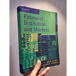 FINANCIAL INSTITUTIONS AND MARKETS - Ben Hunt & Chris Terry